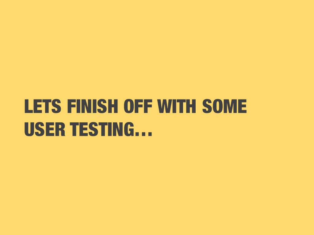 User Testing